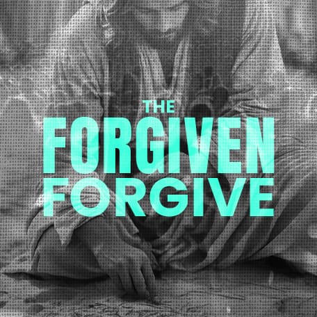 The Forgiven Forgive